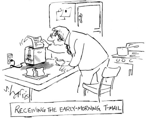 Receiving the early-morning T-mail.