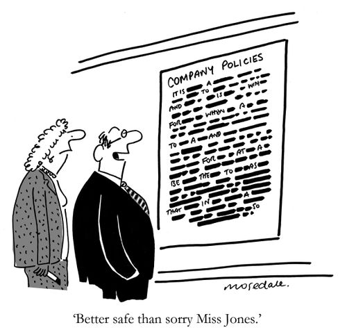 'Better safe than sorry Miss Jones.'