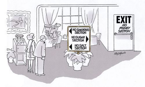 No smoking section, no sugar section and no salt sections.