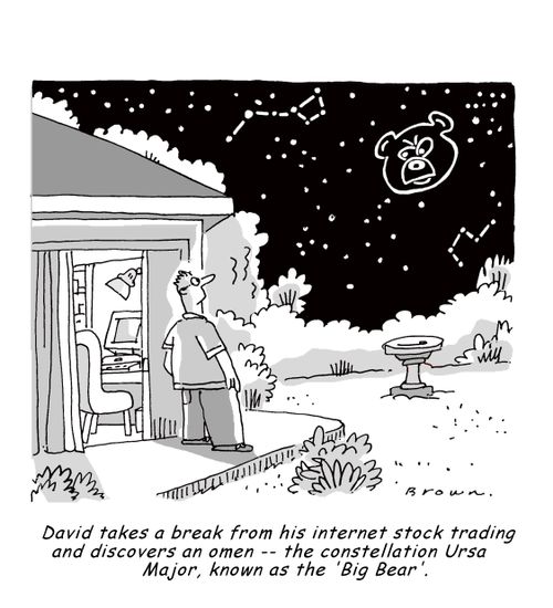 David takes a break from his internet stock trading and discovers an omen -- the constellation Ursa Major, known as the 'Big Bear'.