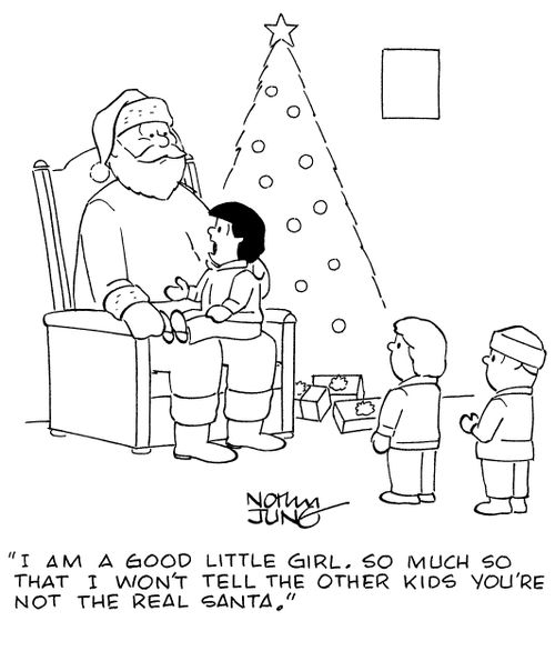 "I am a good little girl. So much so that I won't tell the other kids you're not the real Santa."