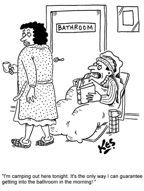 'I'm camping out here tonight. It's the only way I can guarantee getting into the bathroom in the morning!'