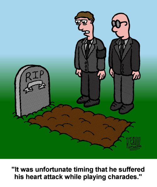 'It was unfortunate timing that he suffered his heart attack while playing charades.'