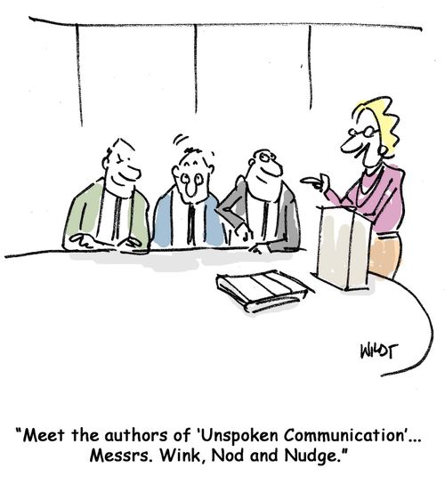 Messrs Wink, Nod and Nudge write book on unspoken communication.