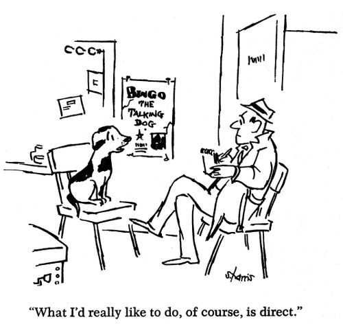 What I'd really like to do, of course, is direct.