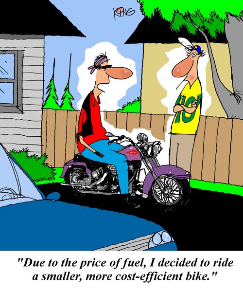 'Due to the price of fuel, I decided to ride a smaller, more cost-effecient bike.'