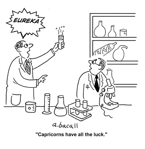 'Capricorns have all the luck.'