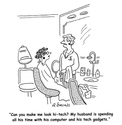 My husband is spending all his time with his computer and his tech gadgets.