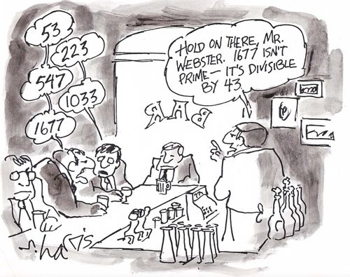 'Hold on there, Mr. Webster.  1677 isn't prime - it's divisible by 43.'