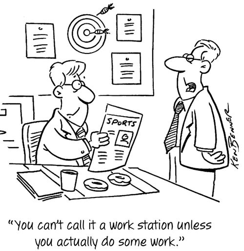 "You can't call it a work station unless you actually do some work."