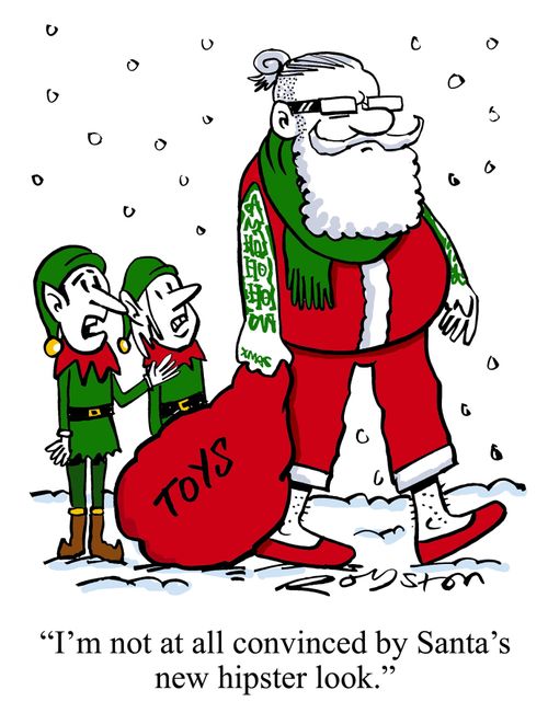 "I'm not at all convinced by Santa's new hipster look."