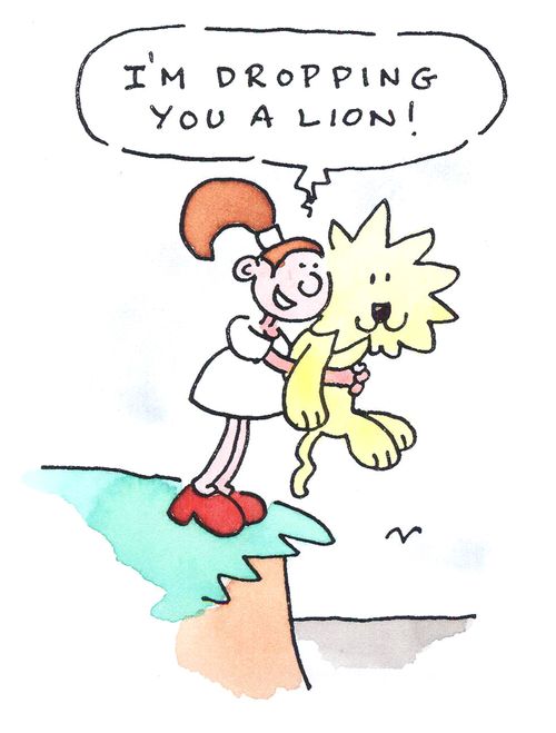 'I'm dropping you a lion.'