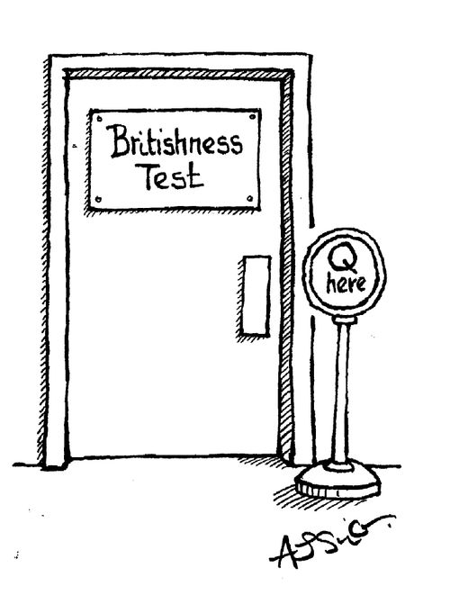 Britishness Test - Queue Here.