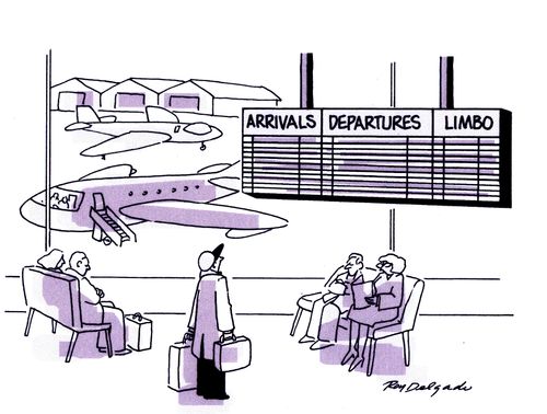 Arrivals, departures & limbo.