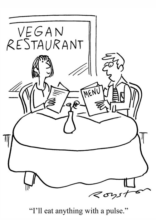 Man in vegan retaurant: 'I'll eat anything with a pulse.'