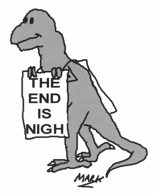 Dinosaur stating 'The end is nigh'