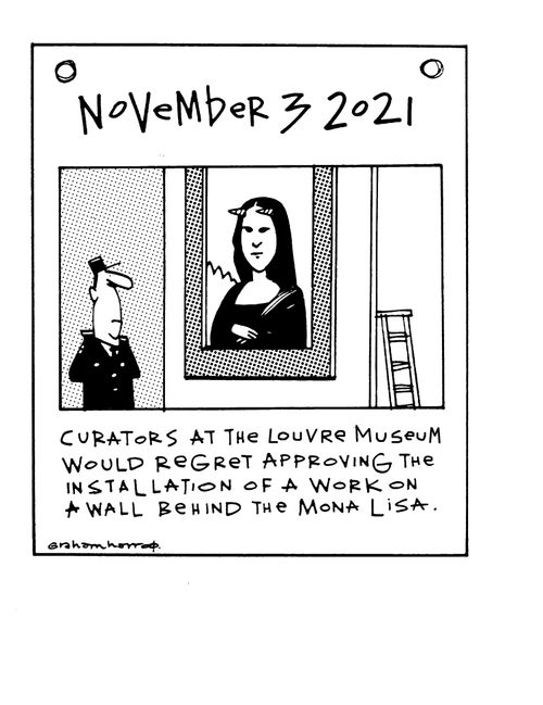 Curators at the Louvre Museum would regret approving the installation of a work on a wall behind the Mona Lisa.