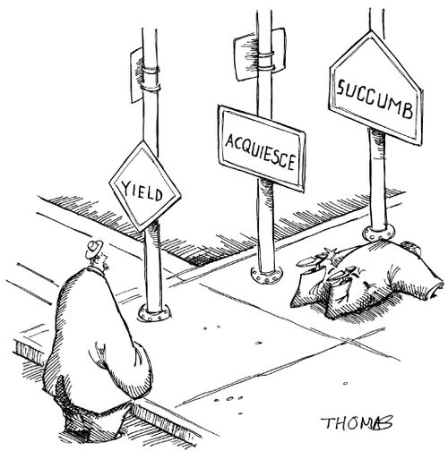 Street signs say: 'Yield, Acquiesce, Succumb'
