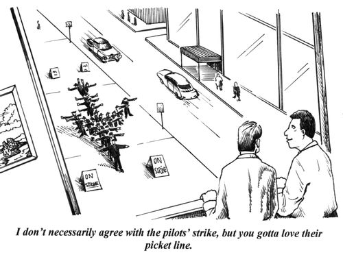 'I don't necessarily agree with the pilots' strike, but you gotta love their picket line.'