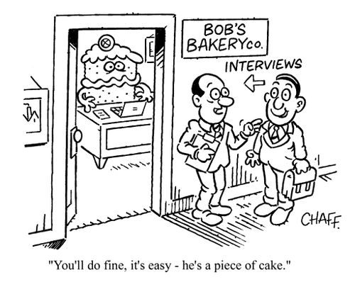'You'll do fine, it's easy - he's a piece of cake.'