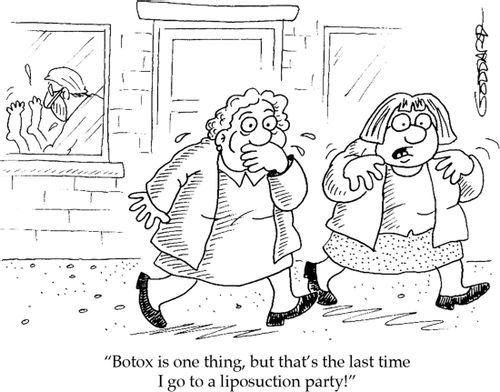 'Botox is one thing, but that's the last time I go to a liposuction party!'