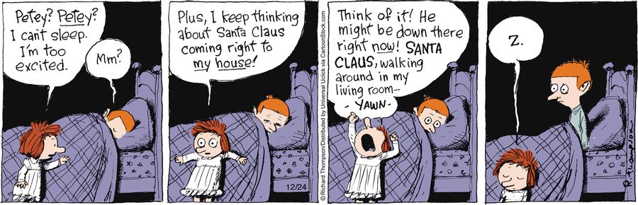 'Petey? Petey? I can't sleep. I'm too excited.'