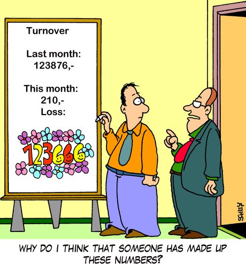 'Why do I think that someone has made up these numbers?'