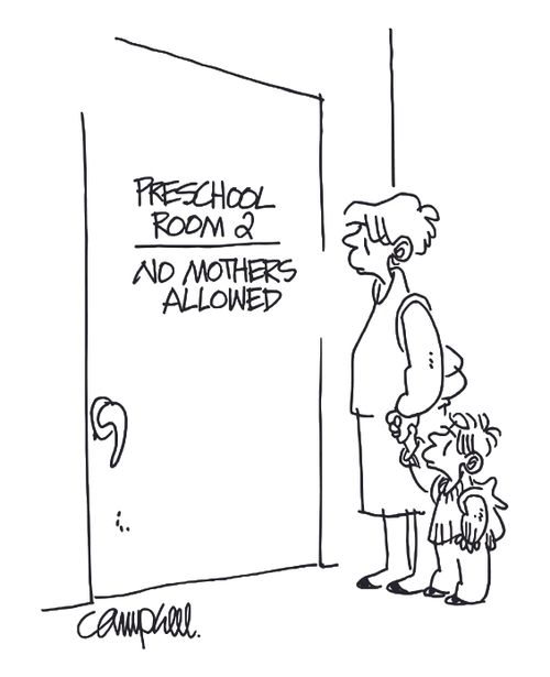 Preschool Room 2: No mothers allowed.