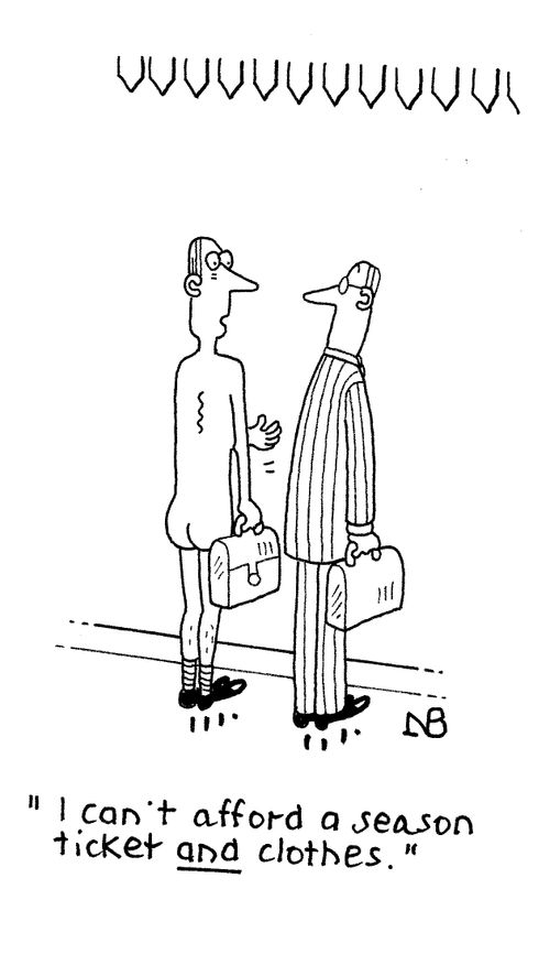 'I can't afford a season ticket and clothes.'