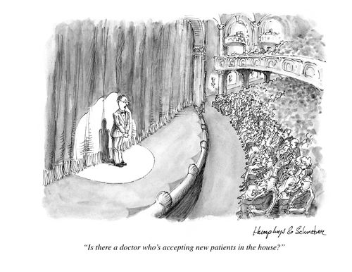 "Is there a doctor who's accepting new patients in the house?"