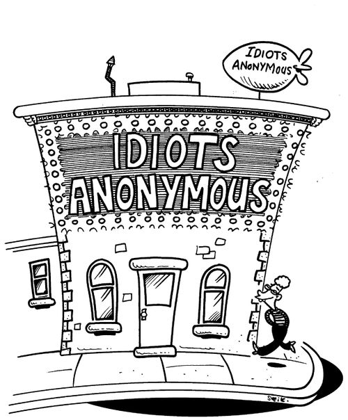Really obvious 'Idiots Anonymous'