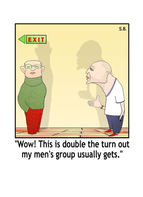 'Wow! This is double the turn out my men's group usually gets.'