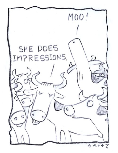 "She does impressions."