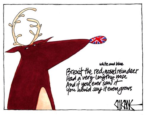 Brexit the red nose reindeer had a very lengthy nose....
