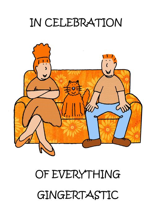 In Celebration of Everything Gingertastic