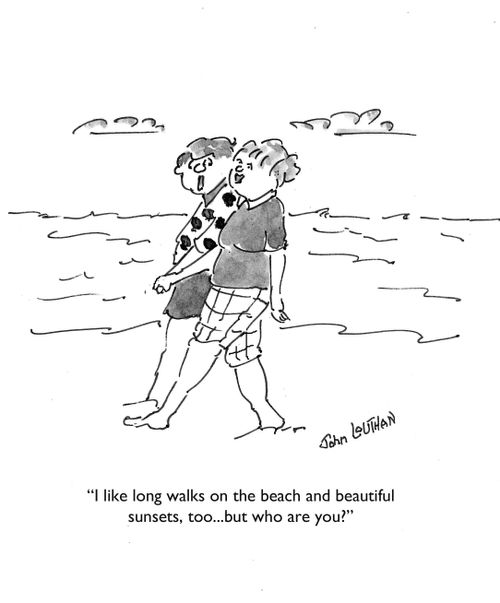 "I like long walks on the beach and beautiful sunsets, too...but who are you?"