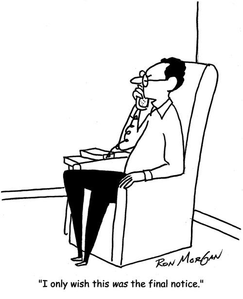 "I only wish this was the final notice."