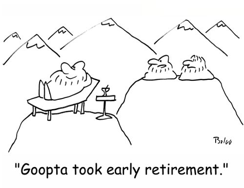 'Goopta took early retirement.'