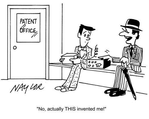 'No, actually THIS invented me!'