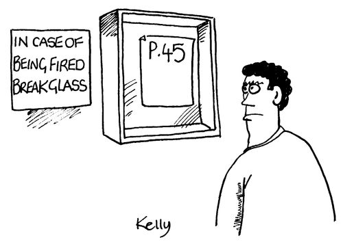 P.45 - In Case Of Being Fired Break Glass