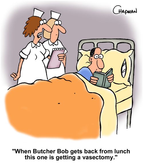"When Butcher Bob gets back from lunch this one is getting a vasectomy."