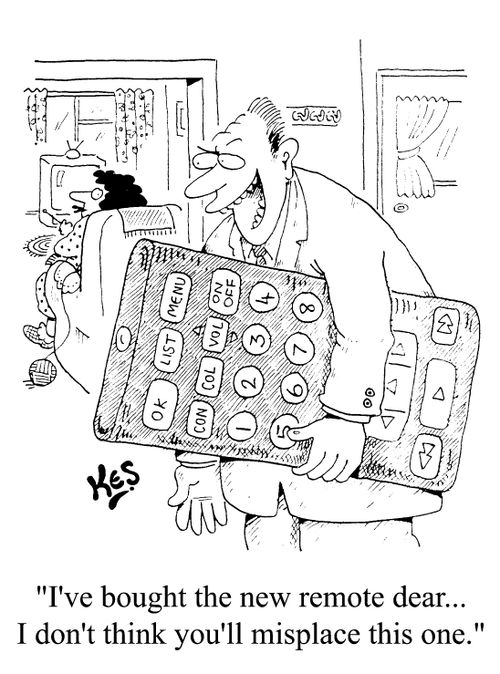 "I've brought the new remote dear..I don't think you'll misplace this one"