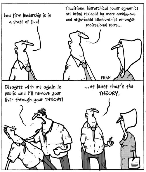 'Law firm leadership is in a state of flux!'