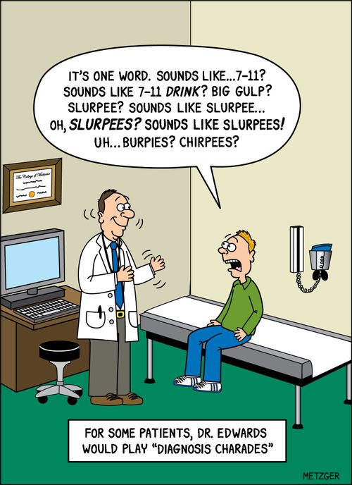 For some patients, Dr. Edwards would play 'Diagnosis Charades'.