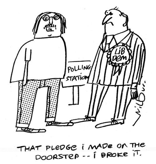 'That pledge I made on the doorstep - I broke it.'