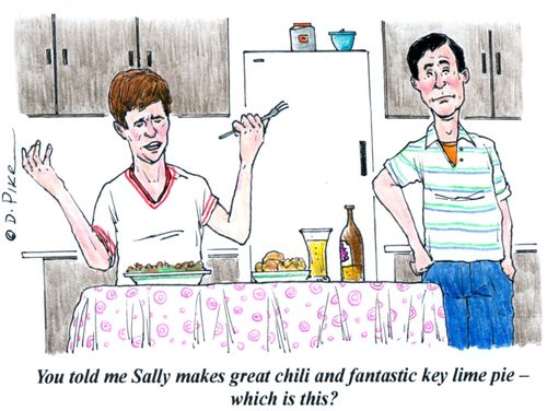 'You told me Sally makes great chili and fantastic key lime pie - which is this?'