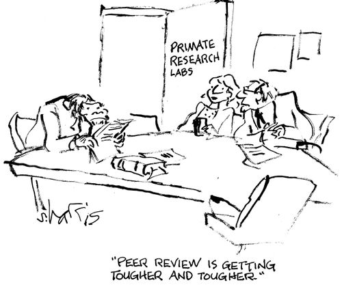 "Peer review is getting tougher and tougher."