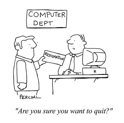 'Are you sure you want to quit?'
