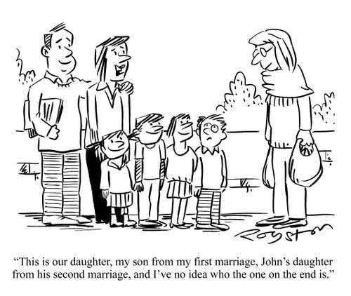 Couple with lots of kids. Woman says: 'This is our daughter, my son from my first marriage, John's daughter from his second marriage, and I've no idea who the one on the end is.'