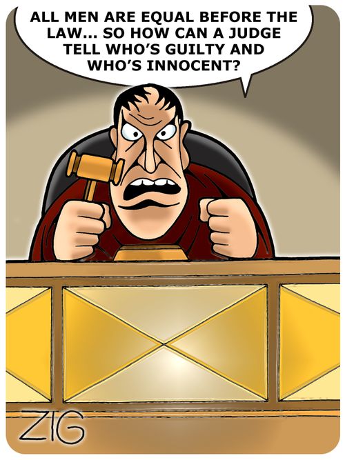 'All men are equal before the law... So how can a judge tell who's guilty and who's innocent?'